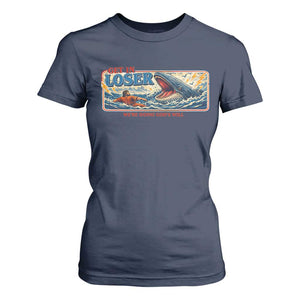Funny Jonah And The Whale T Shirt For Women Christian Bible Get in Loser Were Doing Gods Will TS10 Navy Print Your Wear