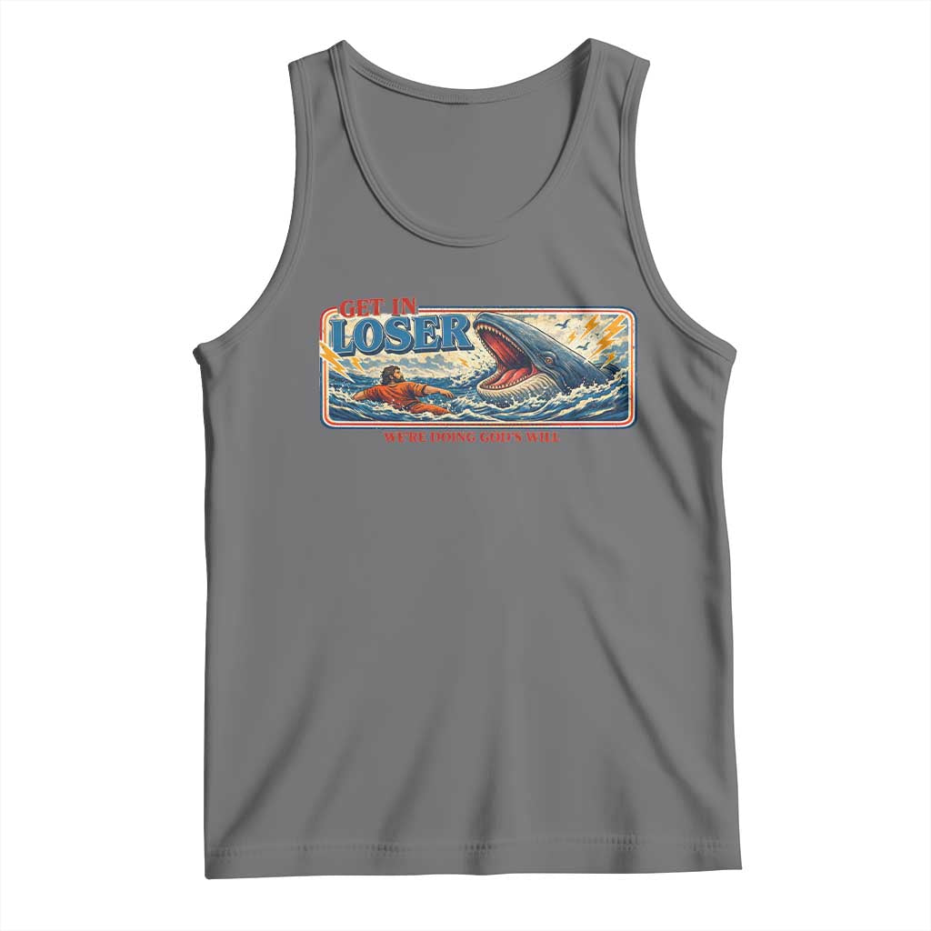 Funny Jonah And The Whale Tank Top Christian Bible Get in Loser Were Doing Gods Will TS10 Black Heather Print Your Wear