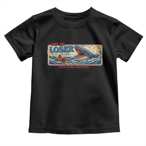 Funny Jonah And The Whale Toddler T Shirt Christian Bible Get in Loser Were Doing Gods Will TS10 Black Print Your Wear