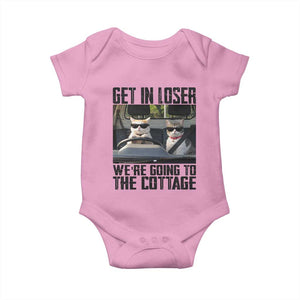 Get In Loser Were Going To The Cottage Baby Onesie Funny Cat Gifts Internet Memes TS10 Light Pink Print Your Wear