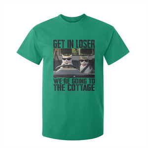 Get In Loser Were Going To The Cottage T Shirt For Kid Funny Cat Gifts Internet Memes TS10 Irish Green Print Your Wear