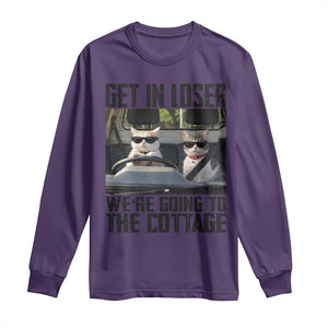 Get In Loser Were Going To The Cottage Long Sleeve Shirt Funny Cat Gifts Internet Memes TS10 Purple Print Your Wear