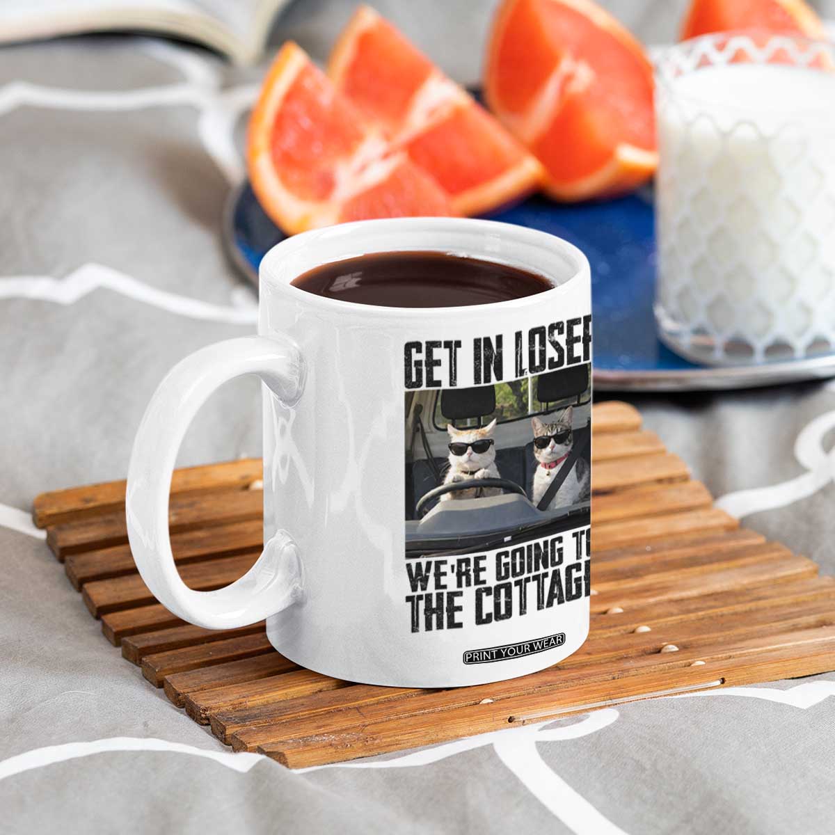 Get In Loser Were Going To The Cottage Coffee Mug Funny Cat Gifts Internet Memes TS10 Print Your Wear