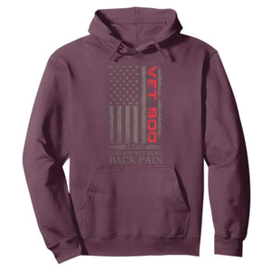 Vet Bod Hoodie Funny Veteran Like Dad Bod But More Back Pain US Flag TS10 Maroon Print Your Wear