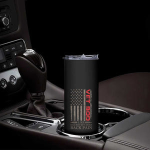 Vet Bod Skinny Tumbler Funny Veteran Like Dad Bod But More Back Pain US Flag TS10 Print Your Wear