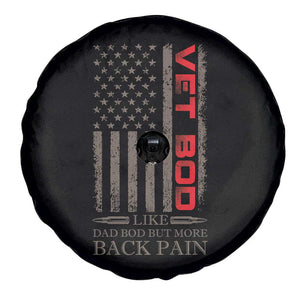 Vet Bod Spare Tire Cover Funny Veteran Like Dad Bod But More Back Pain US Flag TS10 Print Your Wear