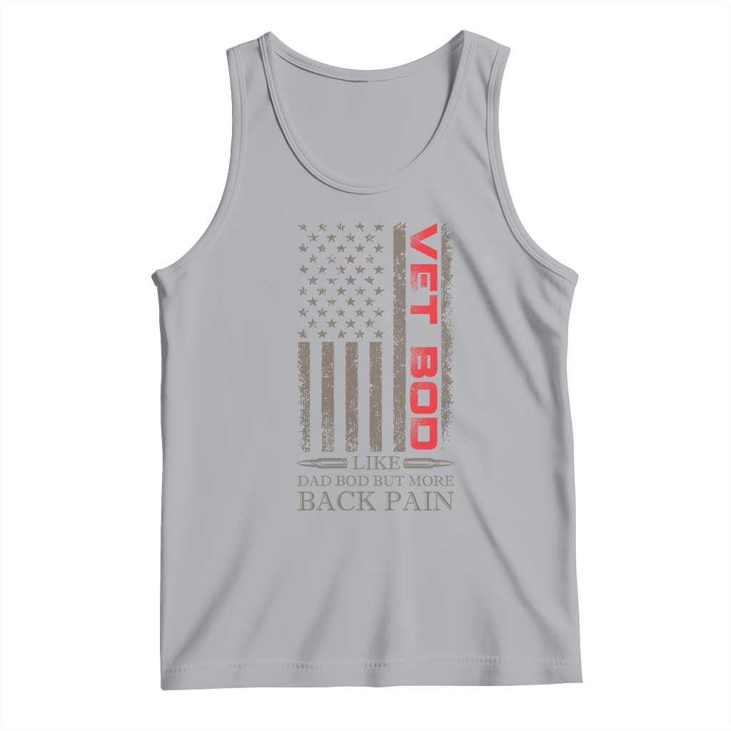 Vet Bod Tank Top Funny Veteran Like Dad Bod But More Back Pain US Flag TS10 Athletic Heather Print Your Wear