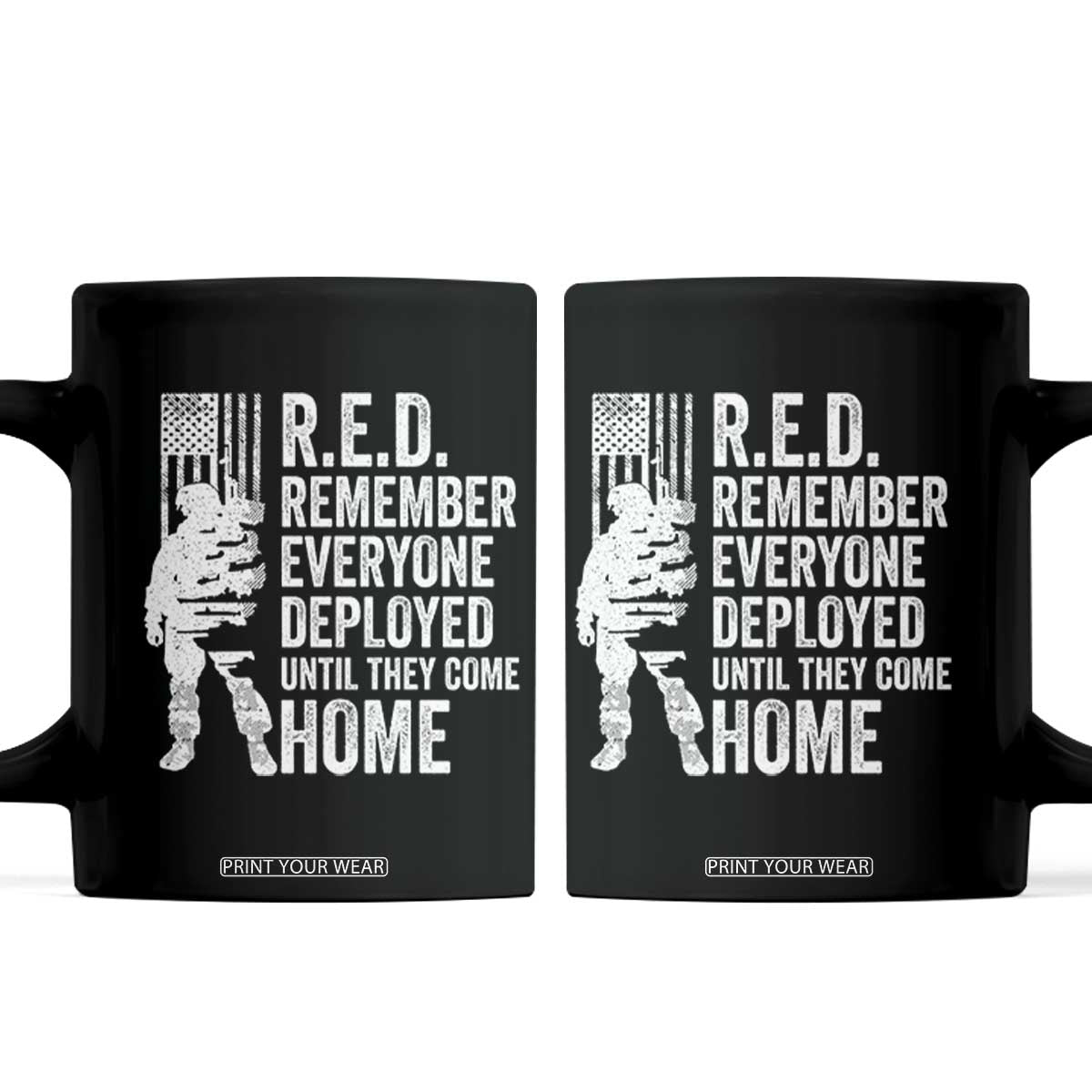 R.E.D Friday Coffee Mug Remember Everyone Deployed American Flag Military Supportive TS10 Black Print Your Wear