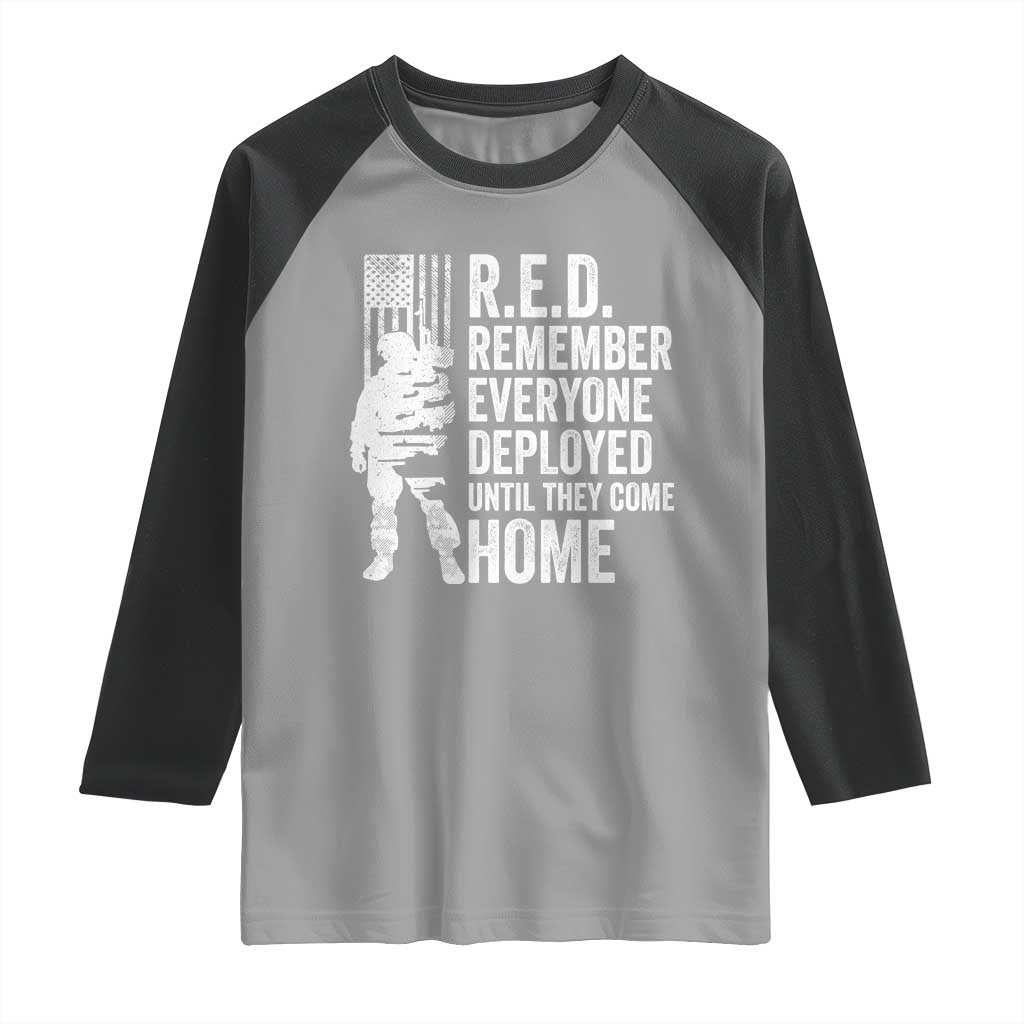 R.E.D Friday Raglan Shirt Remember Everyone Deployed American Flag Military Supportive TS10 Sport Gray Black Print Your Wear