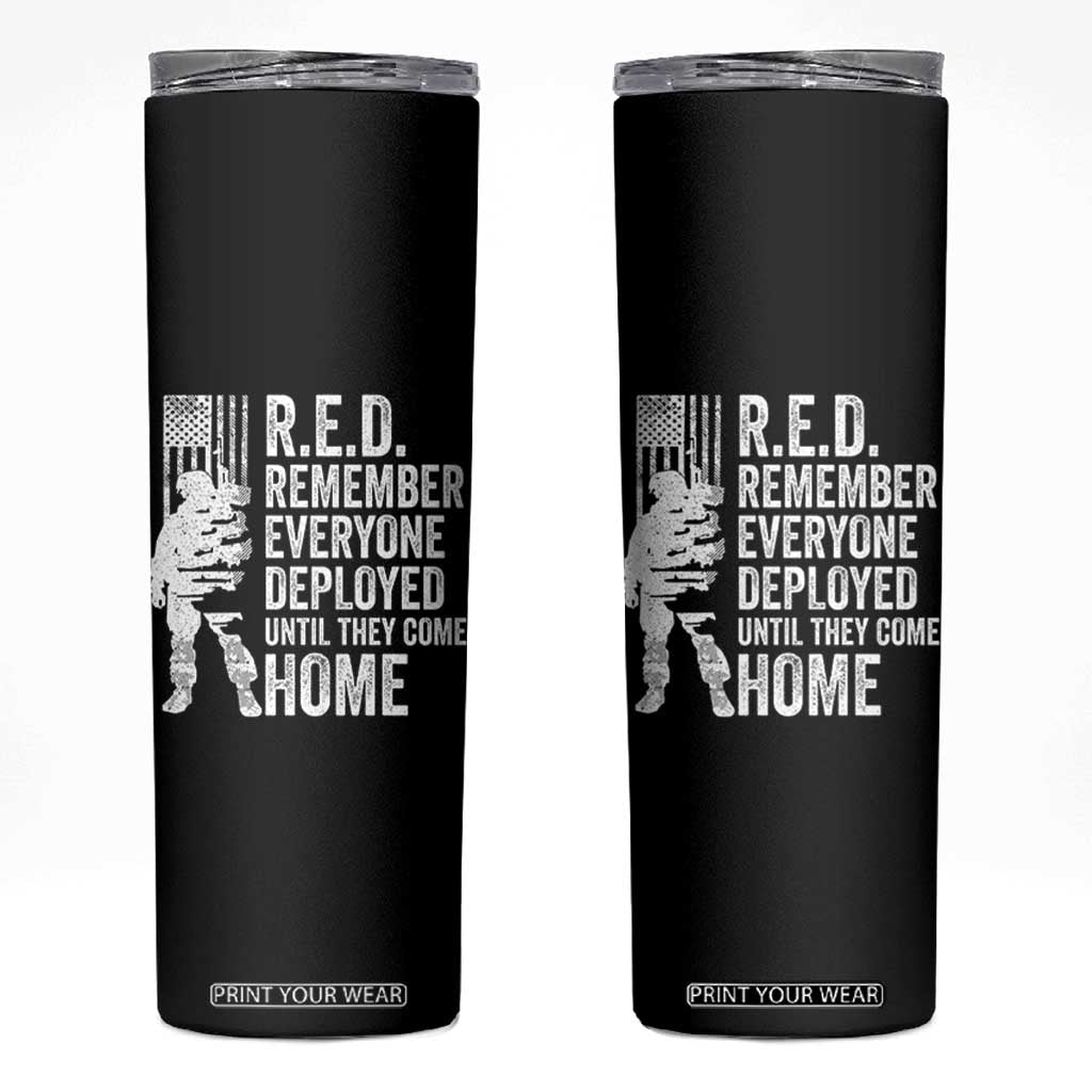 R.E.D Friday Skinny Tumbler Remember Everyone Deployed American Flag Military Supportive TS10 Black Print Your Wear