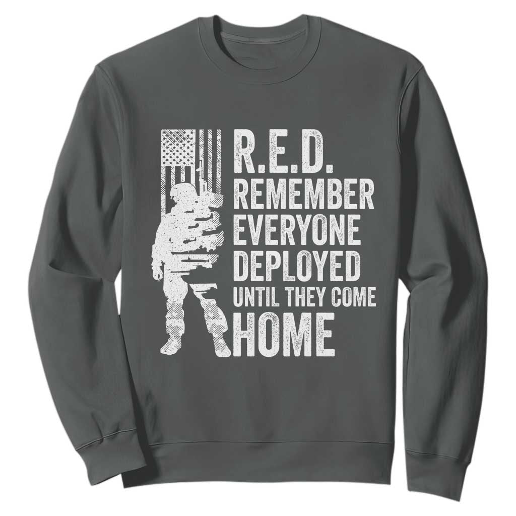 R.E.D Friday Sweatshirt Remember Everyone Deployed American Flag Military Supportive TS10 Dark Heather Print Your Wear