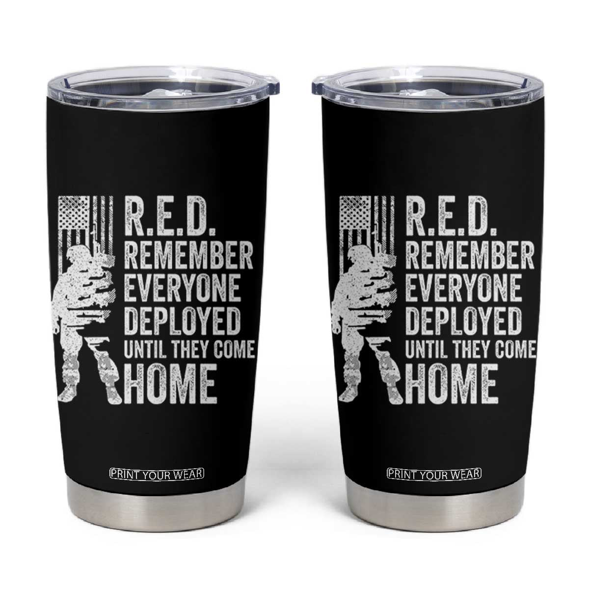R.E.D Friday Tumbler Cup Remember Everyone Deployed American Flag Military Supportive TS10 Black Print Your Wear