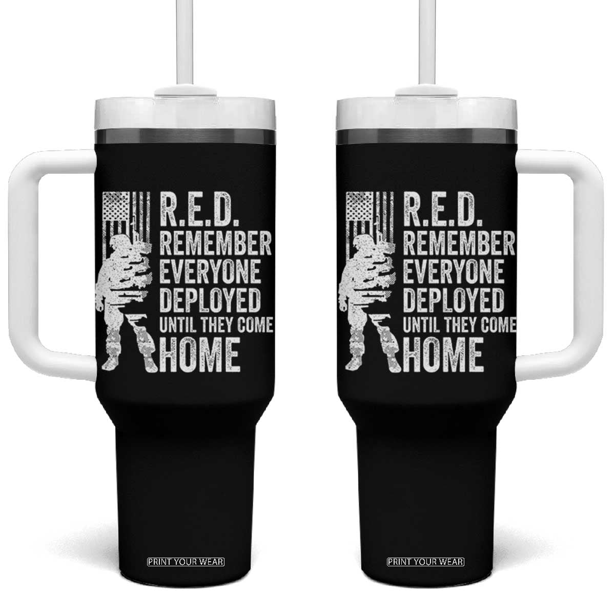 R.E.D Friday Tumbler With Handle Remember Everyone Deployed American Flag Military Supportive TS10 One Size: 40 oz Black Print Your Wear