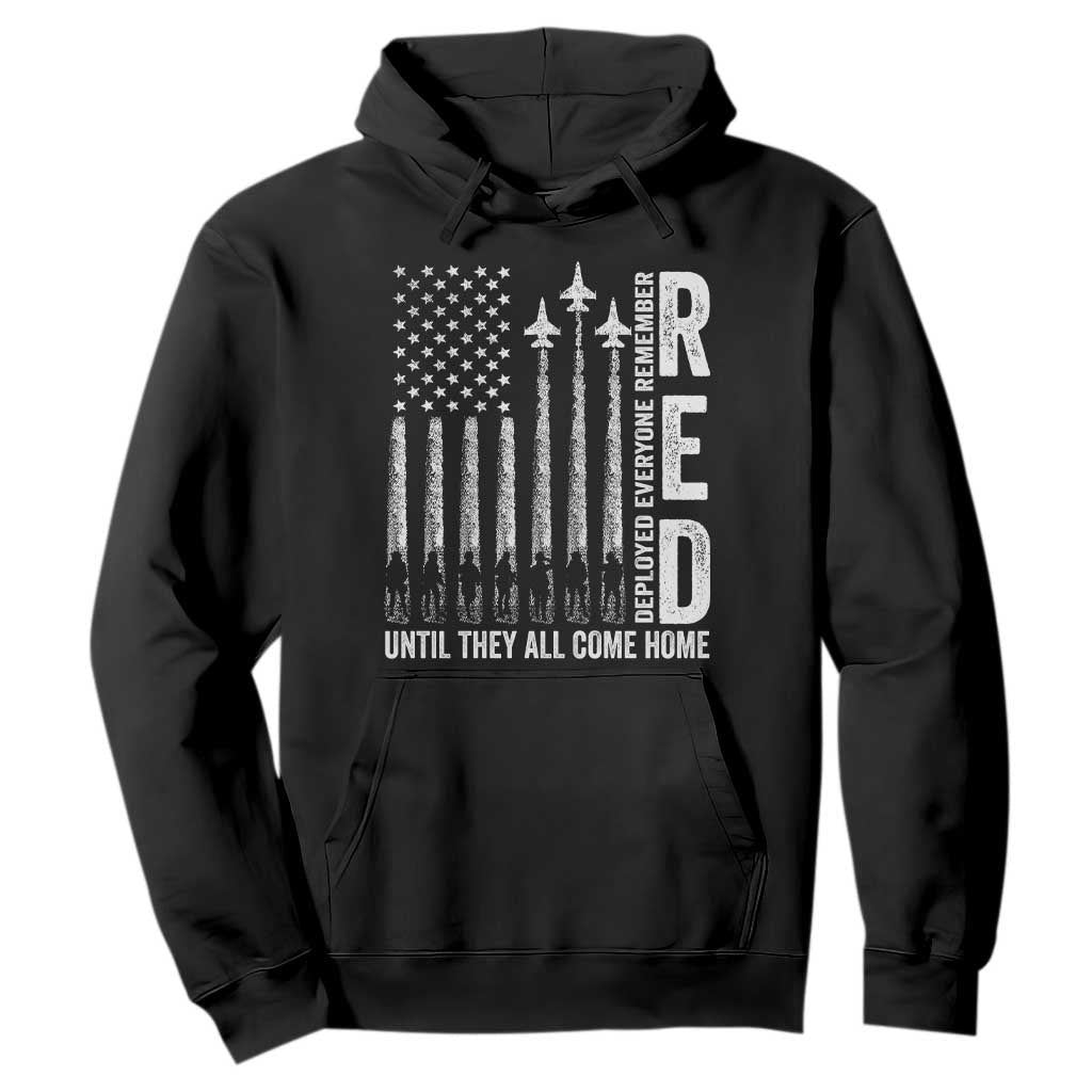 RED Friday Remember Everyone Deployed Hoodie Military American Flag TS10 Black Print Your Wear