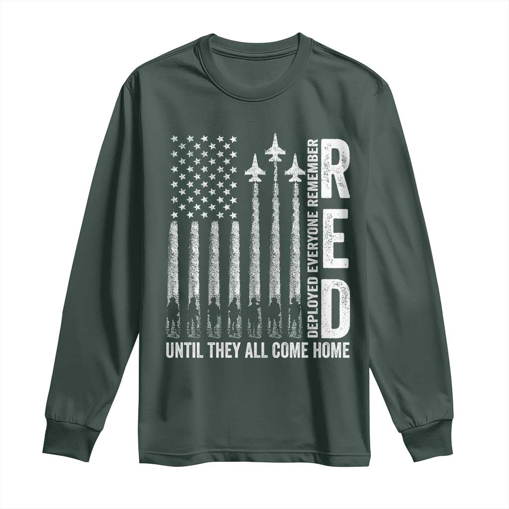 RED Friday Remember Everyone Deployed Long Sleeve Shirt Military American Flag TS10 Dark Forest Green Print Your Wear