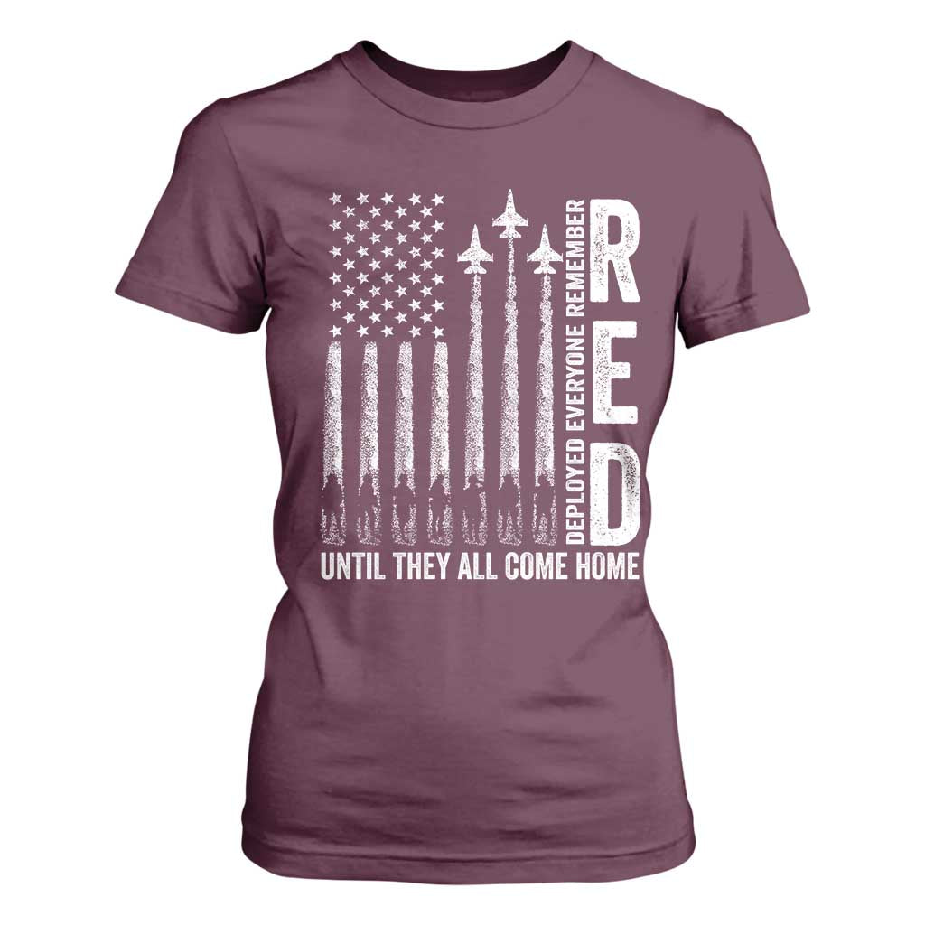 RED Friday Remember Everyone Deployed T Shirt For Women Military American Flag TS10 Maroon Print Your Wear