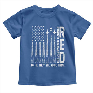 RED Friday Remember Everyone Deployed Toddler T Shirt Military American Flag TS10 Royal Blue Print Your Wear