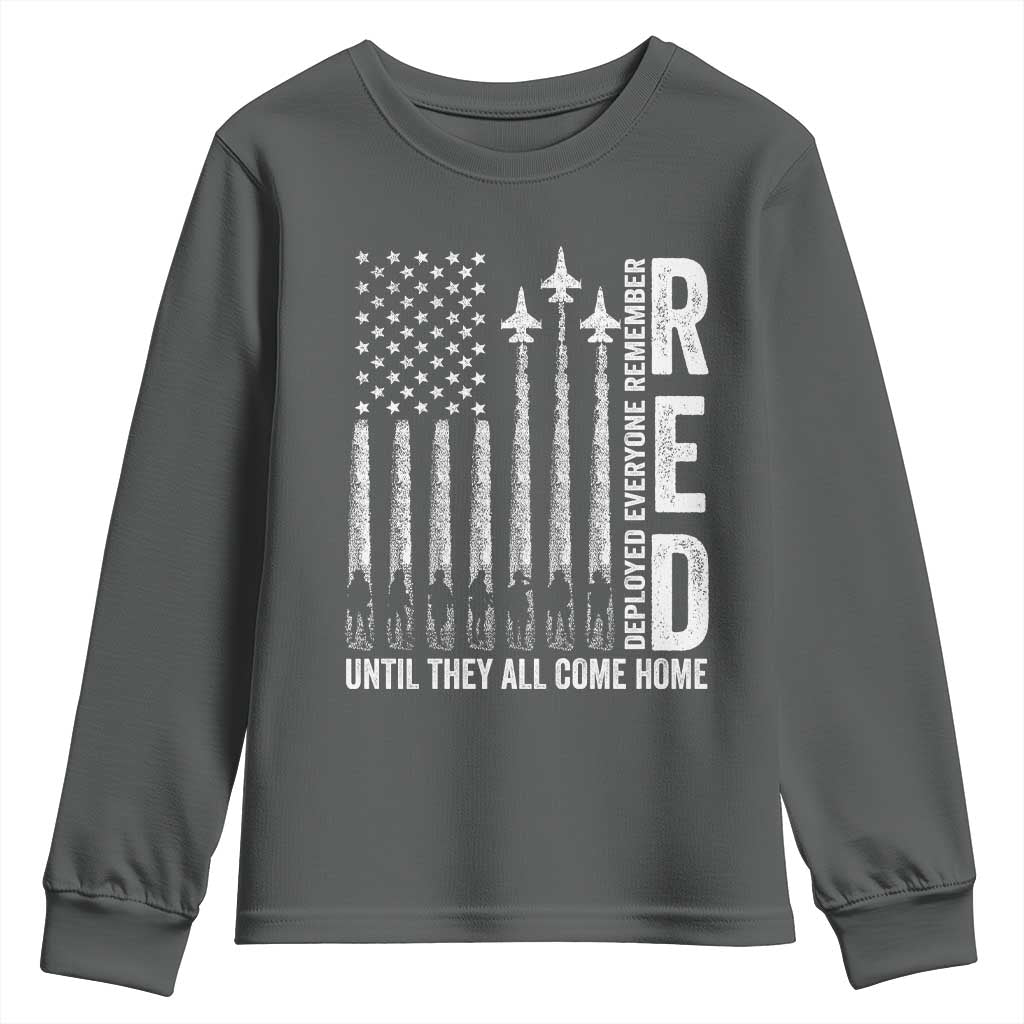 RED Friday Remember Everyone Deployed Youth Sweatshirt Military American Flag TS10 Dark Heather Print Your Wear
