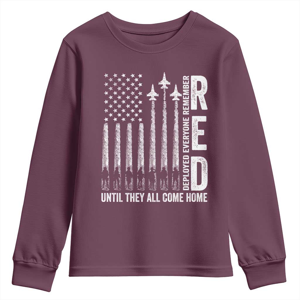 RED Friday Remember Everyone Deployed Youth Sweatshirt Military American Flag TS10 Maroon Print Your Wear