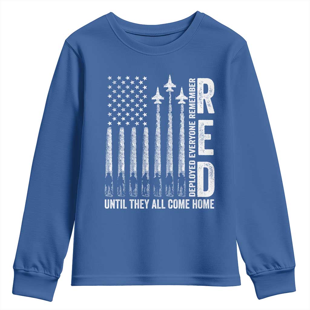 RED Friday Remember Everyone Deployed Youth Sweatshirt Military American Flag TS10 Royal Blue Print Your Wear