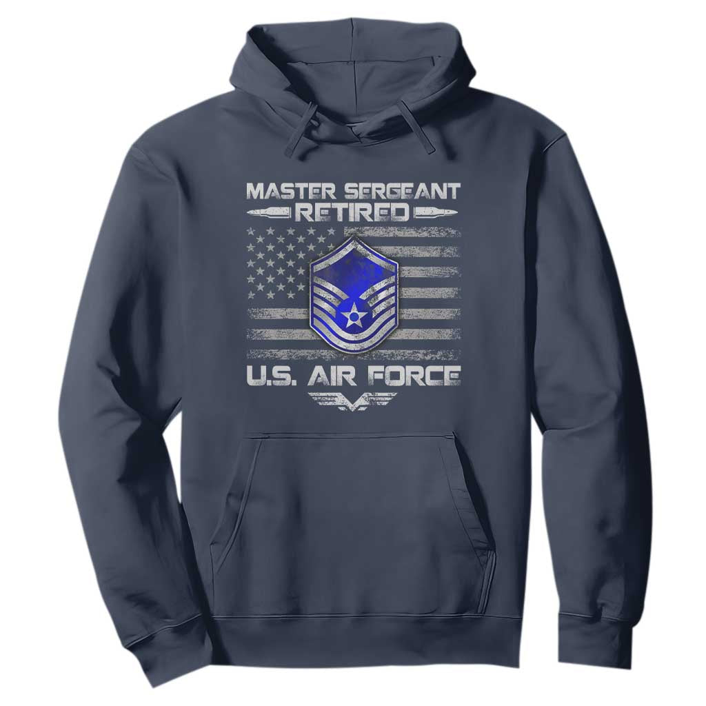 Retired Master Sergeant Of The Air Force Veteran Hoodie Vintage USA Flag Veterans TS10 Navy Print Your Wear