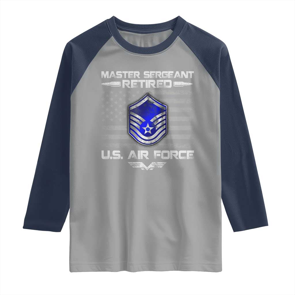 Retired Master Sergeant Of The Air Force Veteran Raglan Shirt Vintage USA Flag Veterans TS10 Sport Gray Navy Print Your Wear