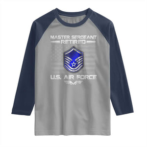Retired Master Sergeant Of The Air Force Veteran Raglan Shirt Vintage USA Flag Veterans TS10 Sport Gray Navy Print Your Wear