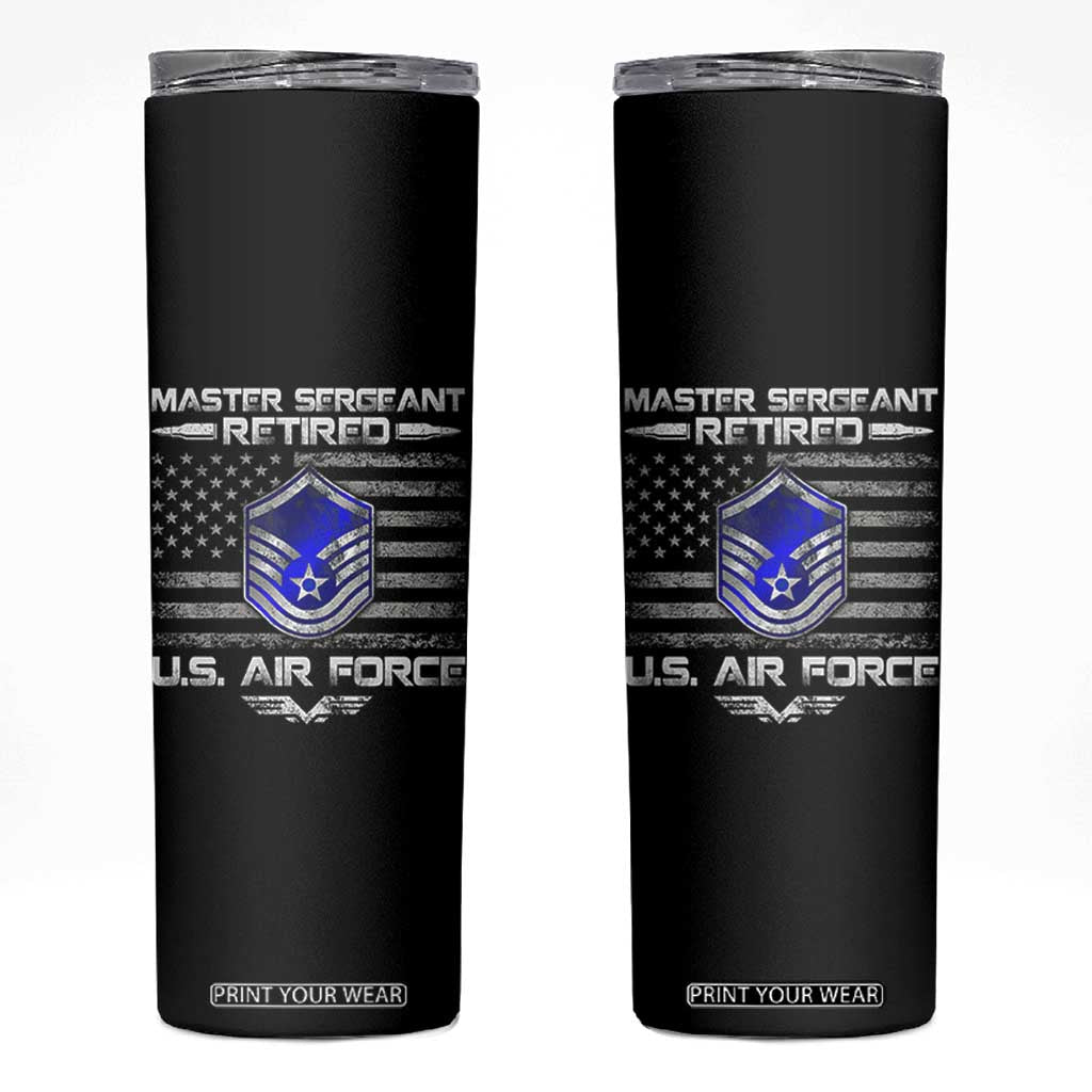 Retired Master Sergeant Of The Air Force Veteran Skinny Tumbler Vintage USA Flag Veterans TS10 Black Print Your Wear