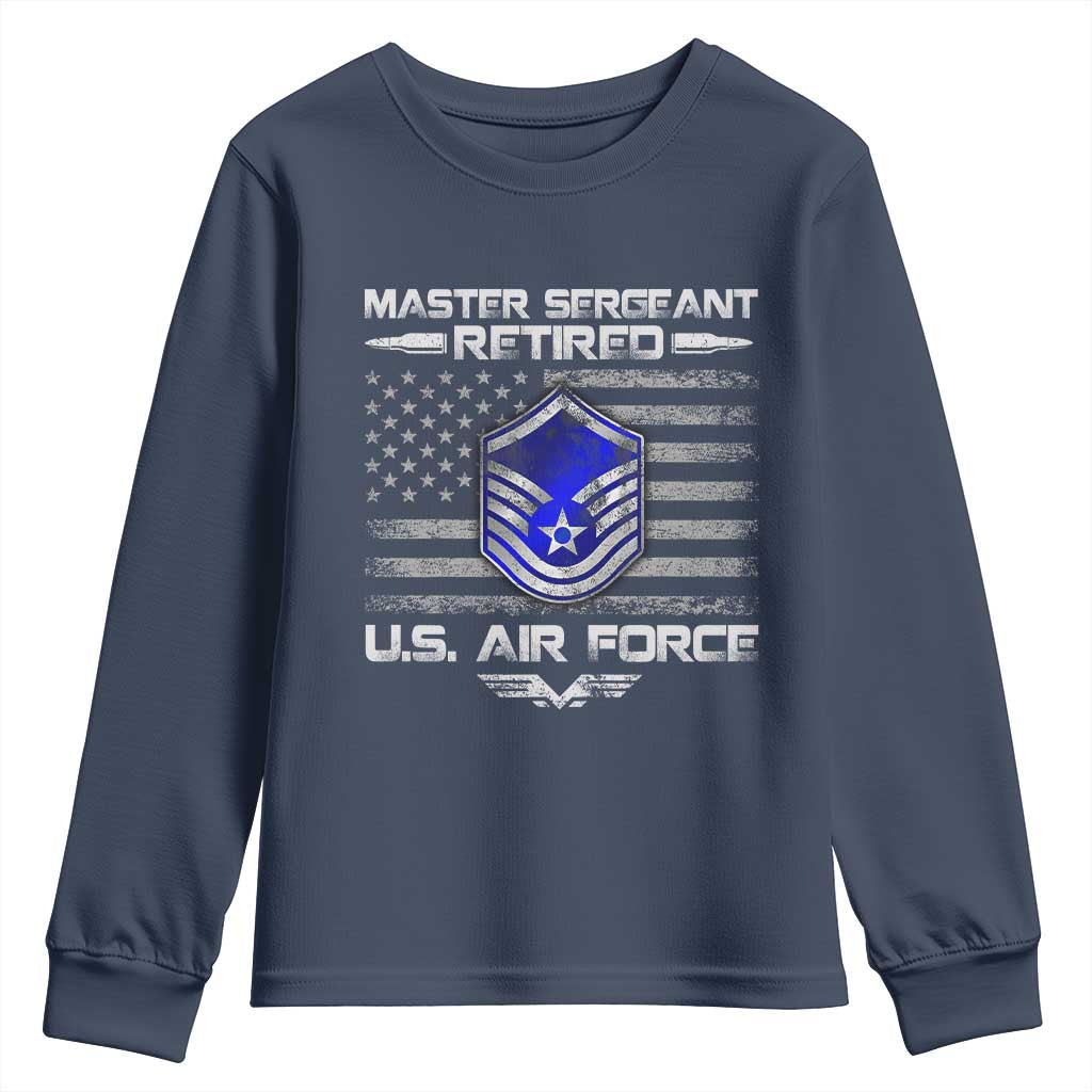 Retired Master Sergeant Of The Air Force Veteran Youth Sweatshirt Vintage USA Flag Veterans TS10 Navy Print Your Wear