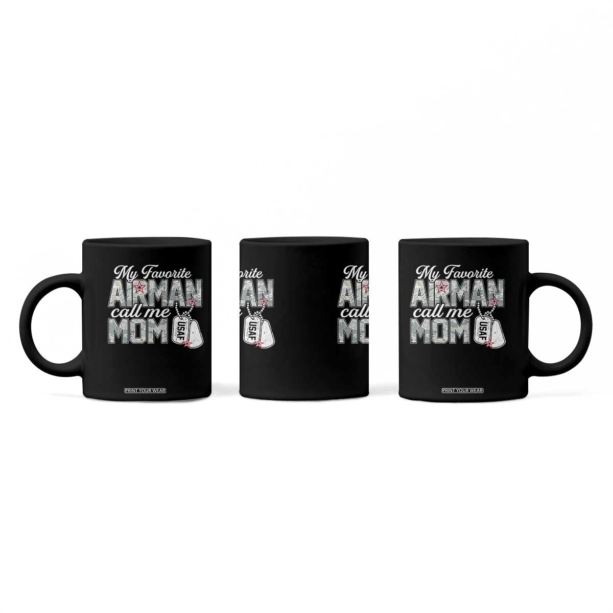 Proud Air Force Family Coffee Mug My Favorite Airman Calls Me Mom TS10 Print Your Wear