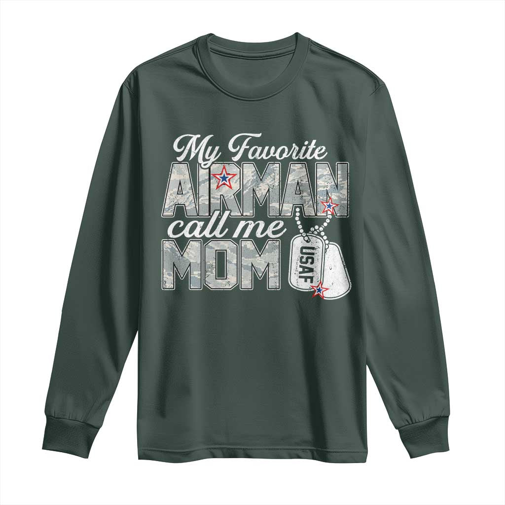 Proud Air Force Family Long Sleeve Shirt My Favorite Airman Calls Me Mom TS10 Dark Forest Green Print Your Wear