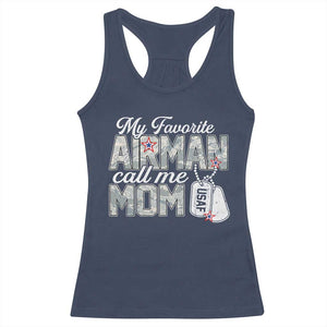 Proud Air Force Family Racerback Tank Top My Favorite Airman Calls Me Mom TS10 Navy Print Your Wear