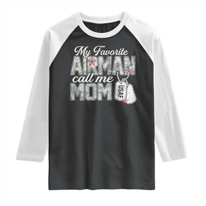 Proud Air Force Family Raglan Shirt My Favorite Airman Calls Me Mom TS10 Black White Print Your Wear