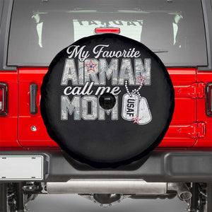 Proud Air Force Family Spare Tire Cover My Favorite Airman Calls Me Mom TS10 Black Print Your Wear