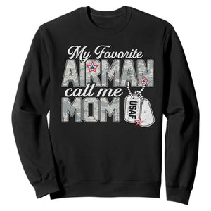 Proud Air Force Family Sweatshirt My Favorite Airman Calls Me Mom TS10 Black Print Your Wear