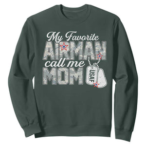 Proud Air Force Family Sweatshirt My Favorite Airman Calls Me Mom TS10 Dark Forest Green Print Your Wear