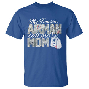 Proud Air Force Family T Shirt My Favorite Airman Calls Me Mom TS10 Royal Blue Print Your Wear