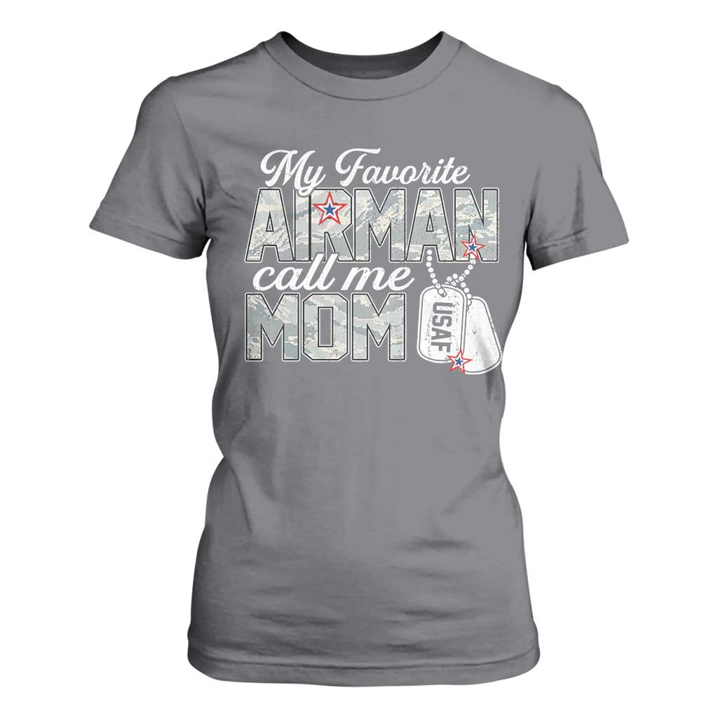 Proud Air Force Family T Shirt For Women My Favorite Airman Calls Me Mom TS10 Charcoal Print Your Wear