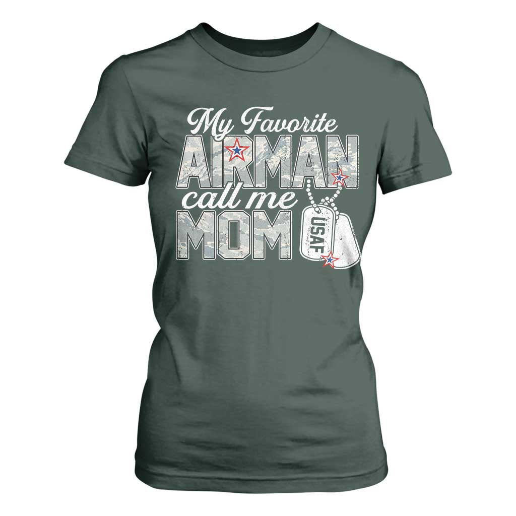 Proud Air Force Family T Shirt For Women My Favorite Airman Calls Me Mom TS10 Dark Forest Green Print Your Wear