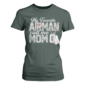Proud Air Force Family T Shirt For Women My Favorite Airman Calls Me Mom TS10 Dark Forest Green Print Your Wear