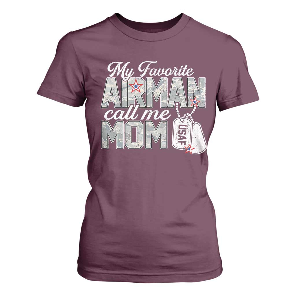 Proud Air Force Family T Shirt For Women My Favorite Airman Calls Me Mom TS10 Maroon Print Your Wear