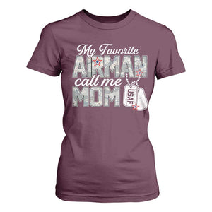 Proud Air Force Family T Shirt For Women My Favorite Airman Calls Me Mom TS10 Maroon Print Your Wear