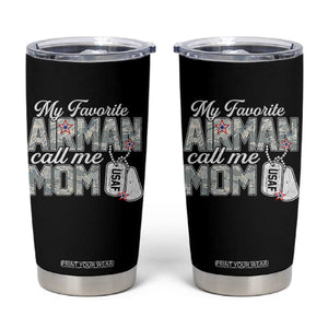Proud Air Force Family Tumbler Cup My Favorite Airman Calls Me Mom TS10 Black Print Your Wear