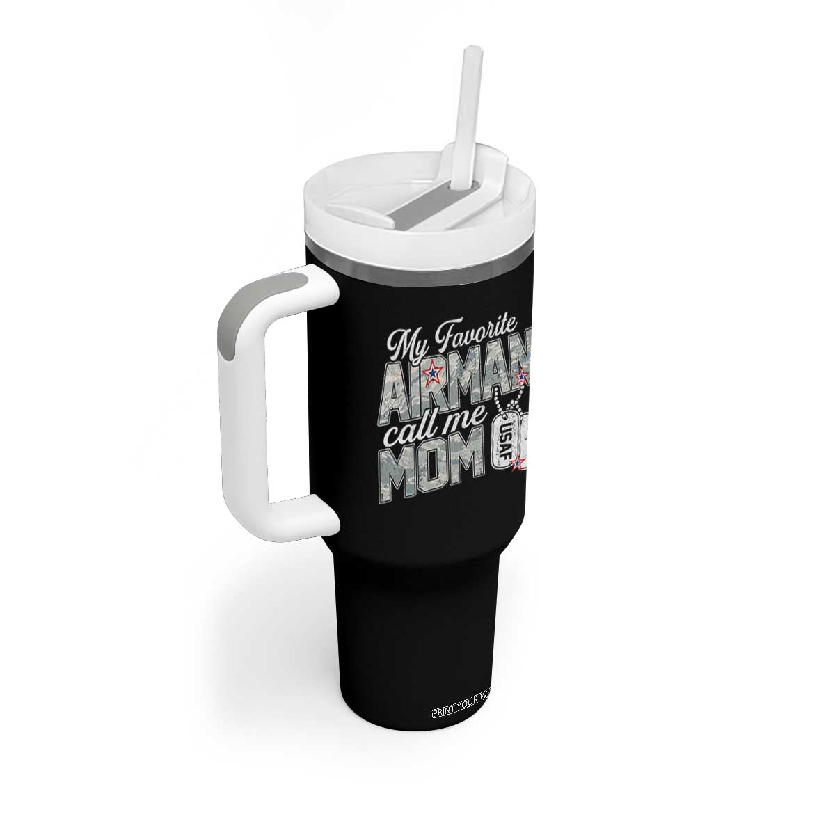 Proud Air Force Family Tumbler With Handle My Favorite Airman Calls Me Mom TS10 Print Your Wear