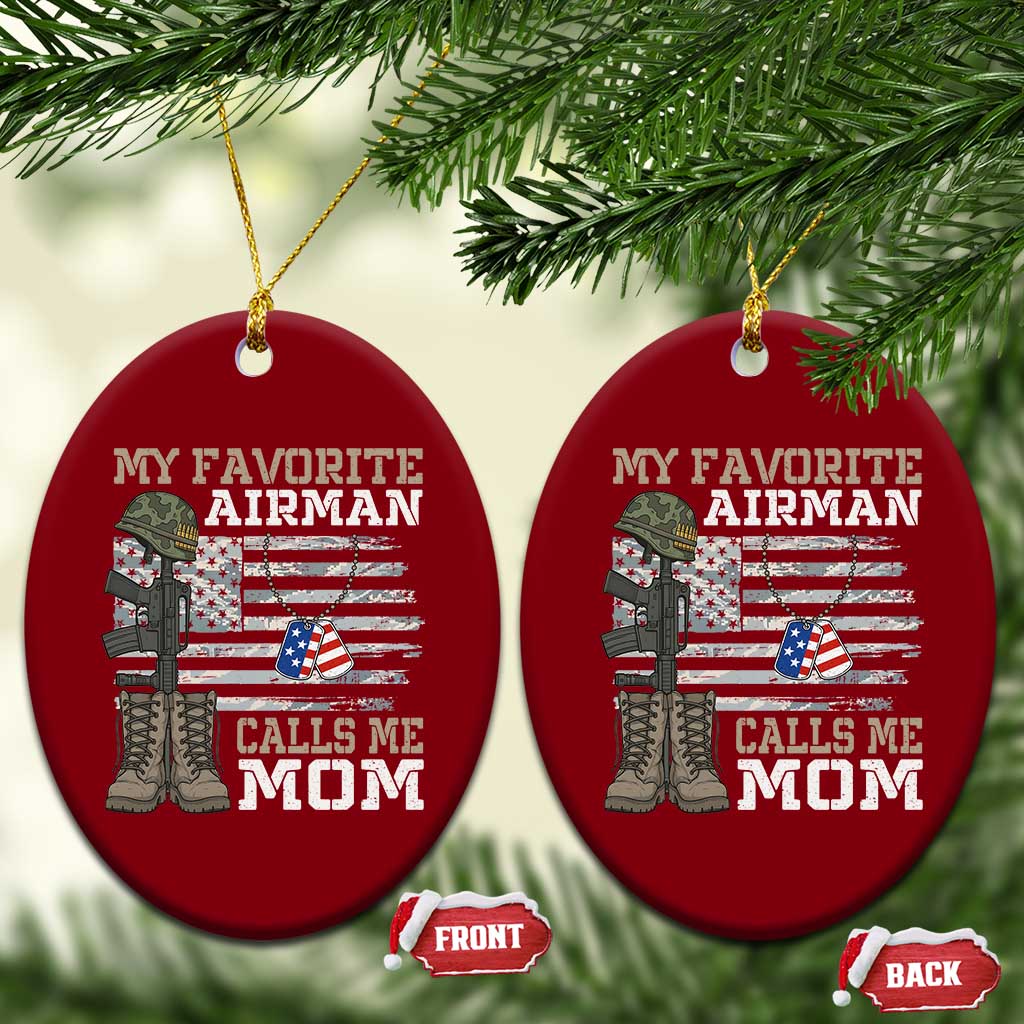 Proud Air Force Mom Ceramic Ornament My Favorite Airman Military Family Camo US Flag TS10 Print Your Wear