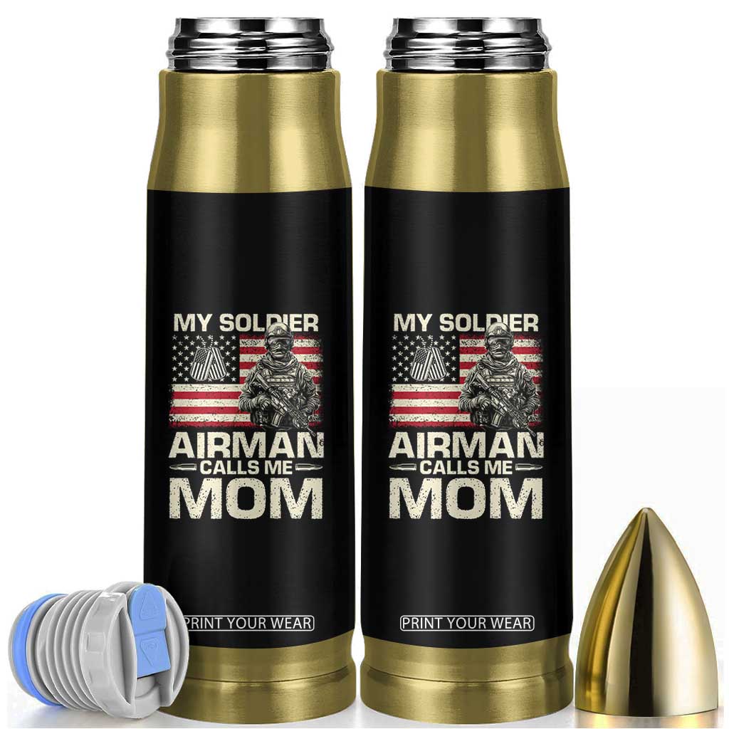 Proud Air Force Mom Bullet Tumbler My Soldier Airman Calls Me Mom US Flag TS10 Black Print Your Wear