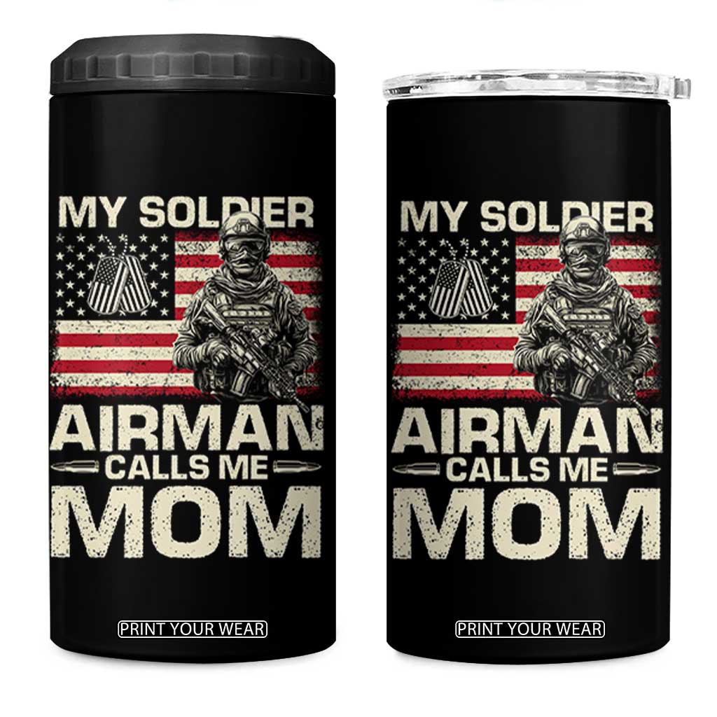 Proud Air Force Mom 4 in 1 Can Cooler Tumbler My Soldier Airman Calls Me Mom US Flag TS10 One Size: 16 oz Black Print Your Wear