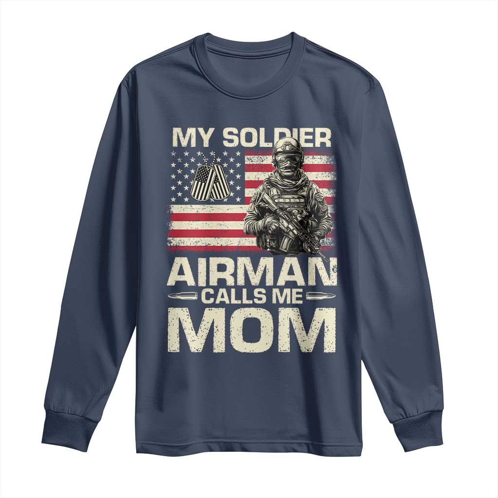 Proud Air Force Mom Long Sleeve Shirt My Soldier Airman Calls Me Mom US Flag TS10 Navy Print Your Wear