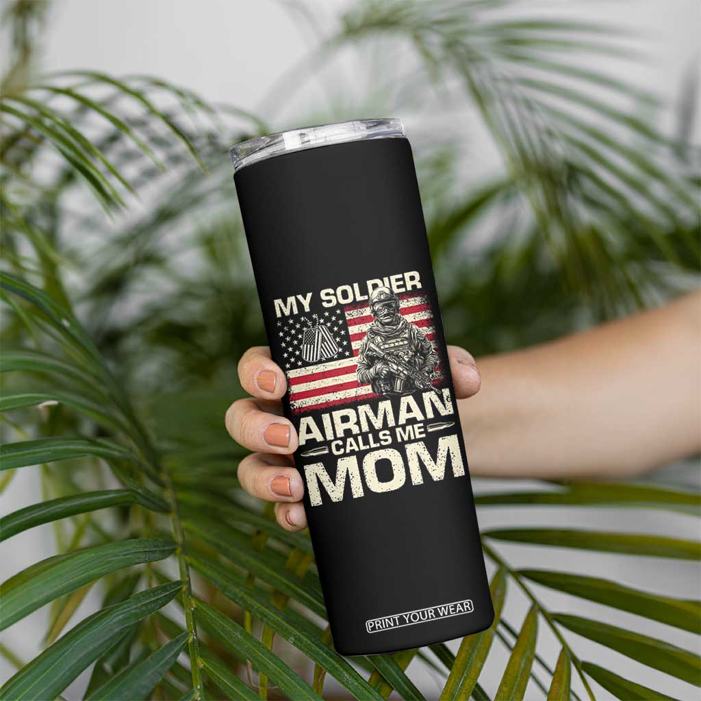 Proud Air Force Mom Skinny Tumbler My Soldier Airman Calls Me Mom US Flag TS10 Print Your Wear