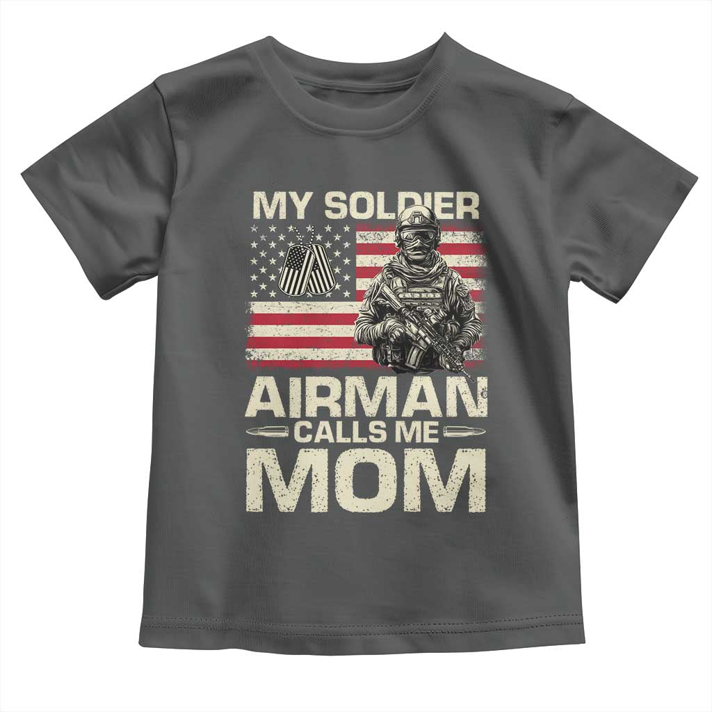 Proud Air Force Mom Toddler T Shirt My Soldier Airman Calls Me Mom US Flag TS10 Dark Heather Print Your Wear